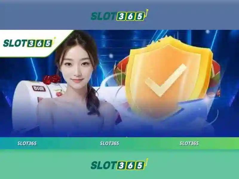 Trải nghiệm Slot365