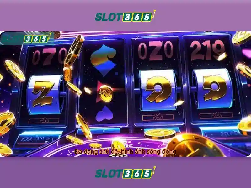 Tải Slot365 và các ưu điểm