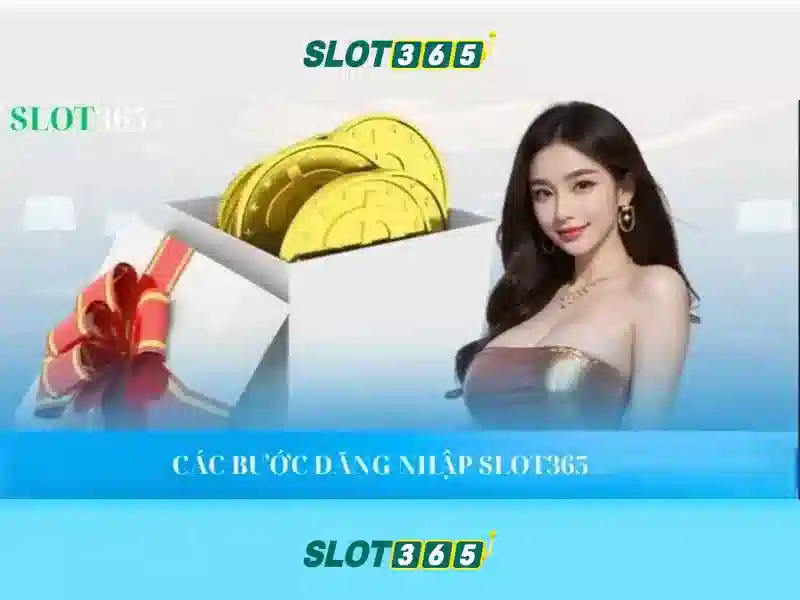 Trải nghiệm Slot365 Games
