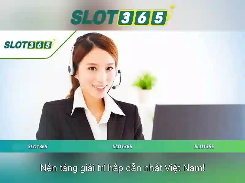 Trải Nghiệm Chơi Slot Tại Slot365