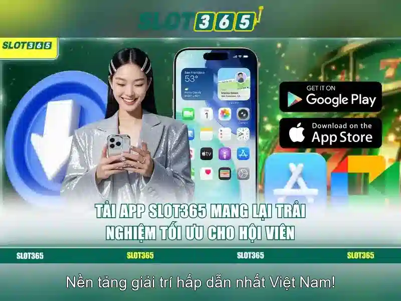Trải Nghiệm Slot365