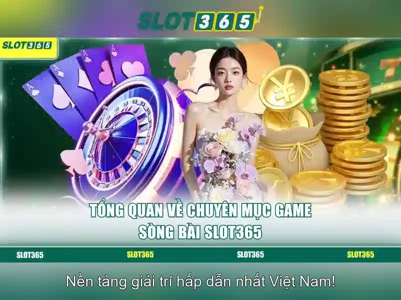 Đặc Điểm Nổi Bật Của Game Bài Slot365