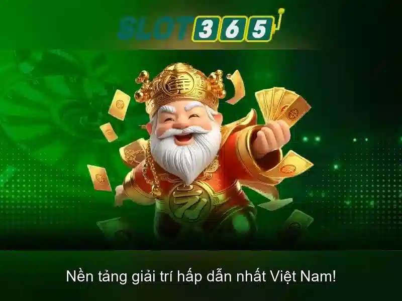trải nghiệm Slot365