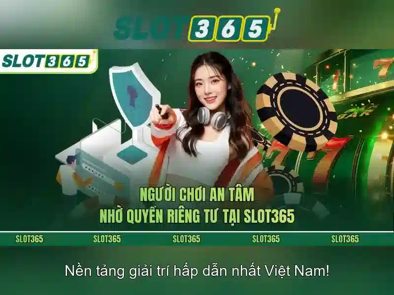 Slot365 khuyến mãi